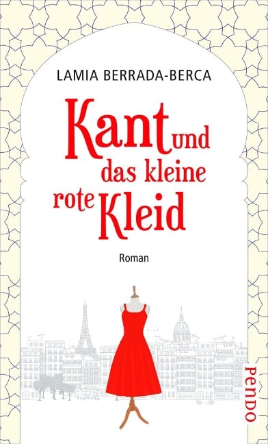 Kant und das kleine rote Kleid - Lamia Berrada-Berca