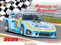 Porsche im Rennsport Kalender 2025 - Frank Pommer