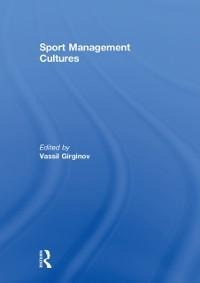 Sport Management Cultures - 