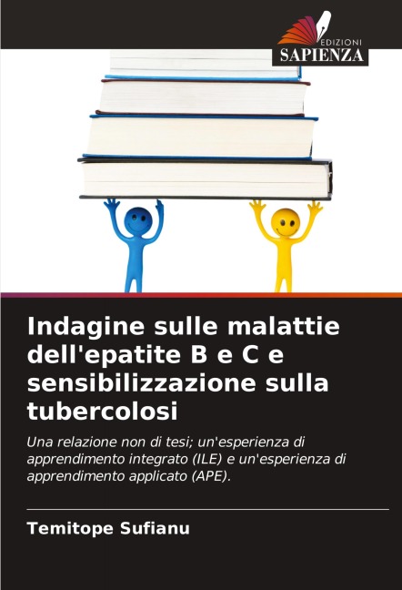 Indagine sulle malattie dell'epatite B e C e sensibilizzazione sulla tubercolosi - Temitope Sufianu