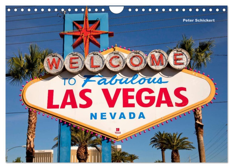 Las Vegas (Wandkalender 2026 DIN A4 quer), CALVENDO Monatskalender - Peter Schickert