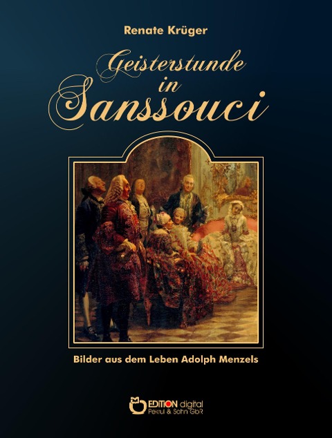 Geisterstunde in Sanssouci - Renate Krüger