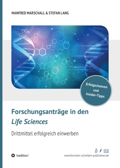 Forschungsanträge in den Life Sciences - Stefan Lang, Manfred Marschall