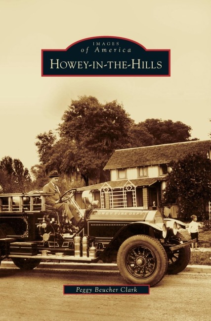 Howey-In-The-Hills - Peggy Beucher Clark