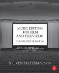 Cover-Bild zum Titel 'Music Editing for Film and Television' von 'Steven Saltzman'