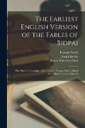Cover-Bild zum Titel 'The Earliest English Version of the Fables of Bidpai; The Morall Philosophie of Doni, by Sir Thomas North. Edited and Induced by Joseph Jacobs' von 'Joseph Jacobs, Thomas North, Anton Francesco Doni'