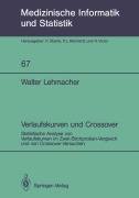 Cover-Bild zum Titel 'Verlaufskurven und Crossover' von 'Walter Lehmacher'