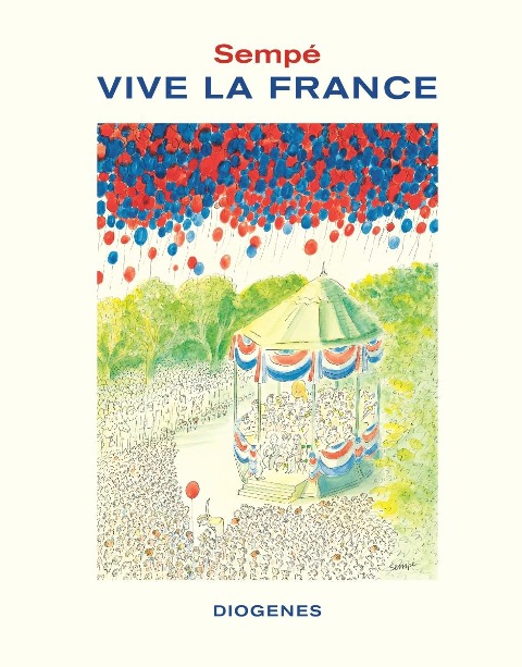 Vive la France - Jean-Jacques Sempé