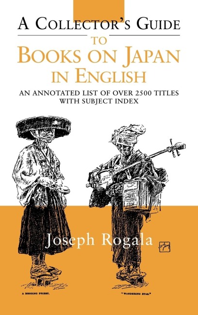 A Collector's Guide to Books on Japan in English - Jozef Rogala