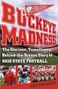 Cover-Bild zum Titel 'Buckeye Madness' von 'Joe Menzer'
