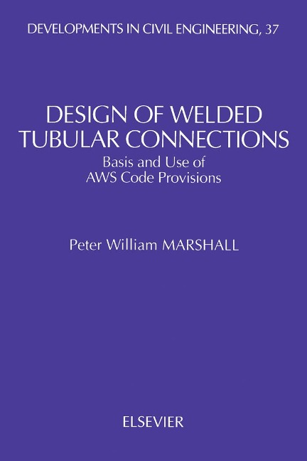 Design of Welded Tubular Connections - P. W. Marshall