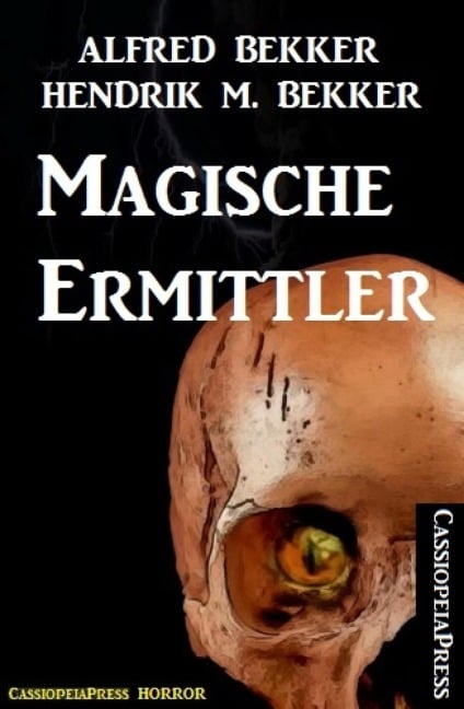 Magische Ermittler - Alfred Bekker, Hendrik M. Bekker