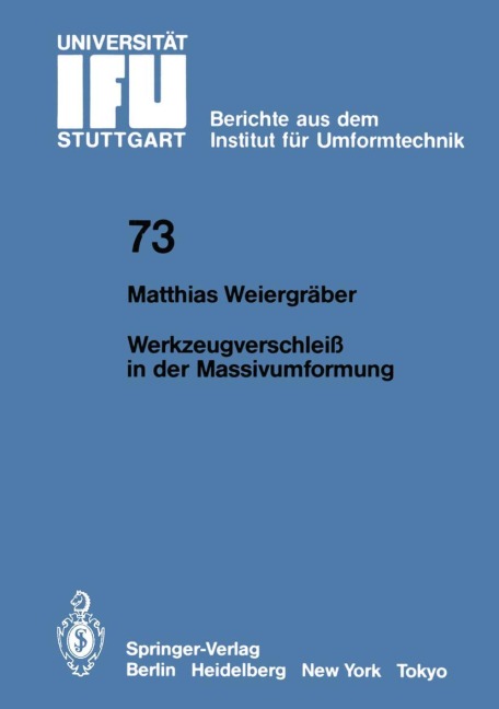 Werkzeugverschleiß in der Massivumformung - M. Weiergräber