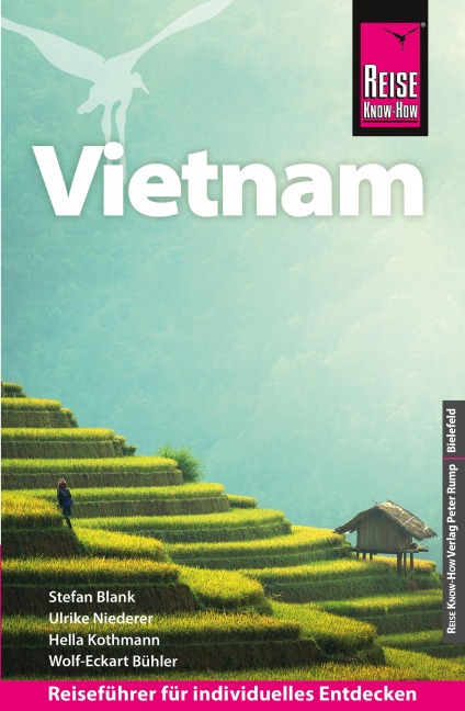 Reise Know-How Reiseführer Vietnam - Hella Kothmann, Wolf-Eckart Bühler, Stefan Blank, Ulrike Niederer