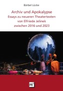 Cover-Bild zum Titel 'Archiv und Apokalypse' von 'Bärbel Lücke'