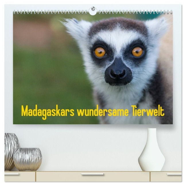 Madagaskars wundersame Tierwelt (hochwertiger Premium Wandkalender 2026 DIN A2 quer), Kunstdruck in Hochglanz - Antje Hopfmann
