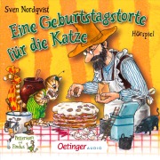 Eine Geburtstagstorte für die Katze - Sven Nordqvist, Dieter Faber, Frank Oberpichler