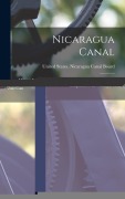 Cover-Bild zum Titel 'Nicaragua Canal: Message From the President of the United States Transmitting the Report of the Board of Engineers for the Purpose of A' von ''