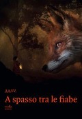 A spasso tra le fiabe - 