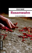 Rosenwahn - Ella Danz