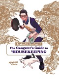 Cover-Bild zum Titel 'The Way of the Househusband: The Gangster's Guide to Housekeeping' von 'Laurie Ulster, Victoria Rosenthal'