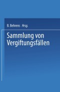Cover-Bild zum Titel 'Sammlung von vergiftungsfällen' von 'Wieland Fühner'