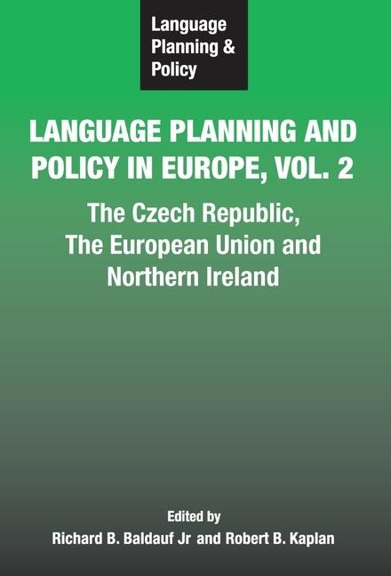 Language Planning and Policy in Europe Vol. 2 - 