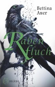 Rabenfluch - Bettina Auer