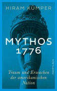 Cover-Bild zum Titel 'Mythos 1776' von 'Hiram Kümper'