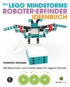 Cover-Bild zum Titel 'Das LEGO®-MINDSTORMS®-Roboter-Erfinder-Ideenbuch' von 'Yoshihito Isogawa'