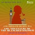 Cover-Bild zum Titel 'The Adventure of the Blanched Soldier' von 'Arthur Conan Doyle'