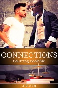 Courting 6: Connections - J. Rocci