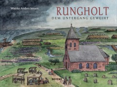Cover-Bild zum Titel 'Rungholt - dem Untergang geweiht' von 'Wienke Anders Jensen'