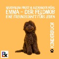 Emma - Der Feldmob - Maximilian Frost, Alexander Kühl