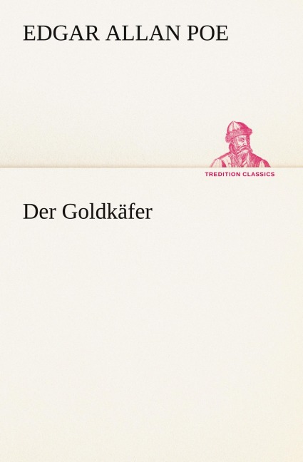 Der Goldkäfer - Edgar Allan Poe