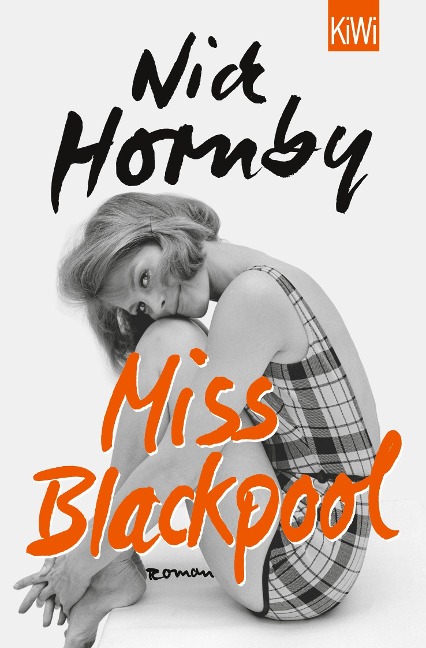 Miss Blackpool - Nick Hornby