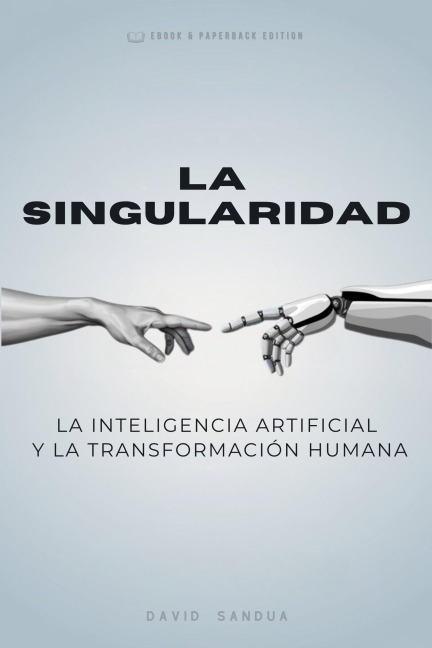 La Singularidad - David Sandua
