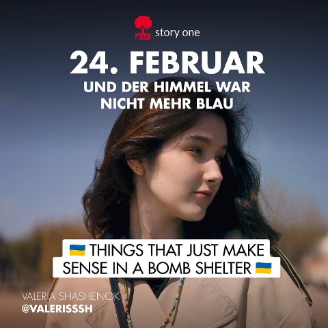 24. Februar... und der Himmel war nicht mehr blau - @Valerisssh, Valeria Shashenok