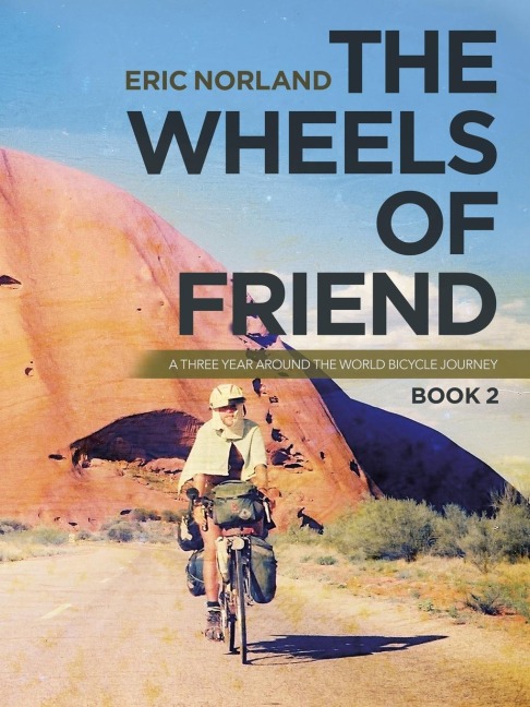 The Wheels of Friend - Eric Norland