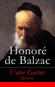 Cover-Bild zum Titel 'Vater Goriot (Roman)' von 'Honoré de Balzac'