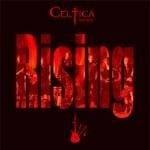 Celtica - Rising - Celtica - Pipes Rock!