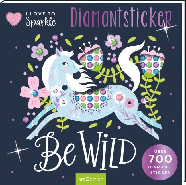 I Love to Sparkle - Be Wild - 