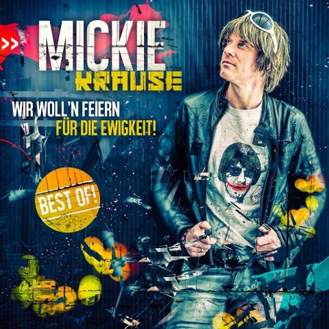 Wir woll'n feiern für die Ewigkeit - Best Of! - Mickie Krause