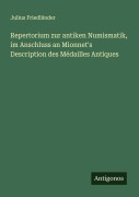 Cover-Bild zum Titel 'Repertorium zur antiken Numismatik, im Anschluss an Mionnet's Description des Médailles Antiques' von 'Julius Friedländer'