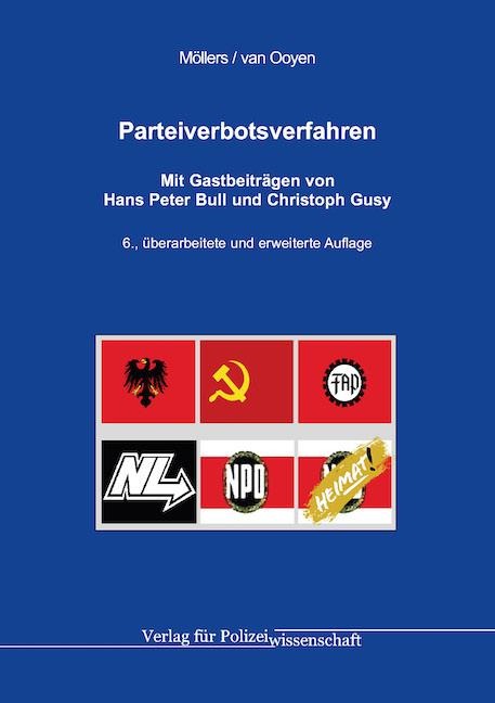 Parteiverbotsverfahren - Martin H. W. Möllers, Robert Chr. van Ooyen