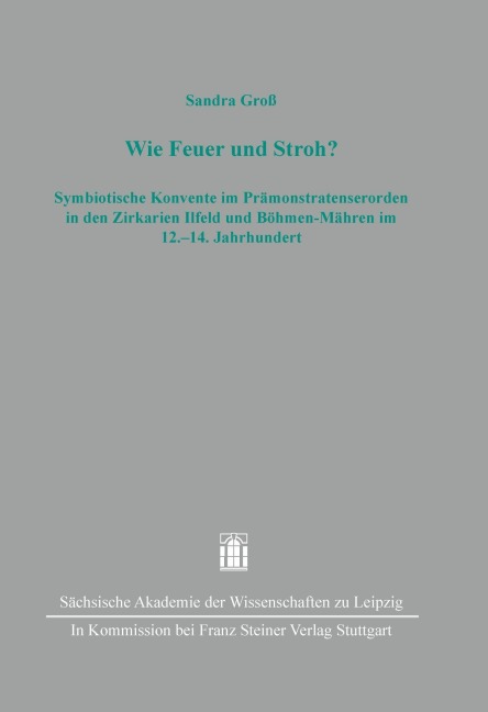 Wie Feuer und Stroh? - Sandra Groß