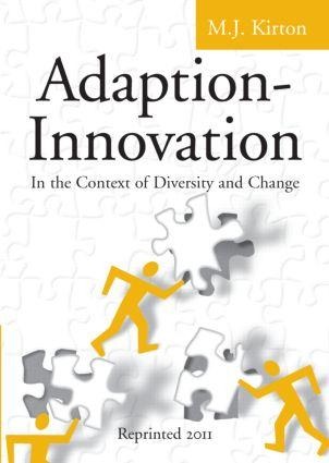 Adaption-Innovation - M J Kirton