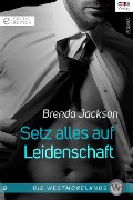 Cover-Bild zum Titel 'Setz alles auf Leidenschaft' von 'Brenda Jackson'