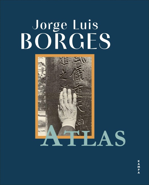 Atlas - Jorge Luis Borges