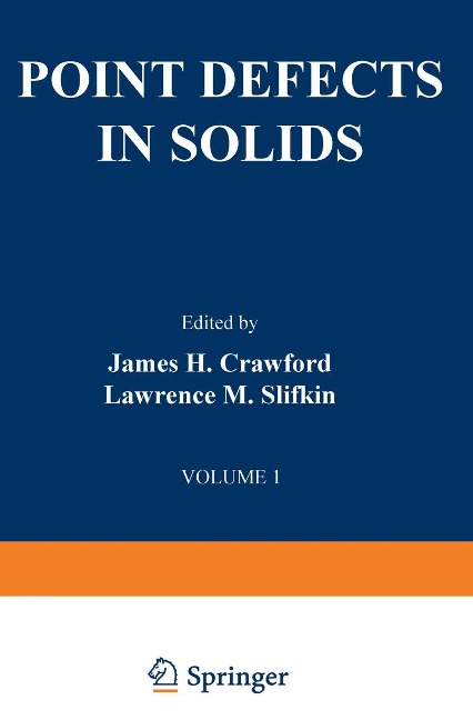 Point Defects in Solids - James H. Crawford, Lawrence M. Slifkin